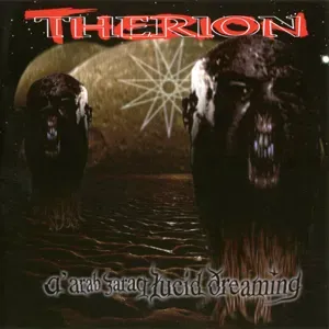 Therion - 1997 A'arab Zaraq Lucid Dreaming.webp